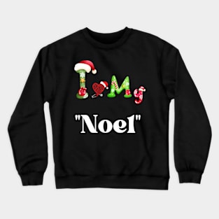 Xmas with "Noel" Crewneck Sweatshirt